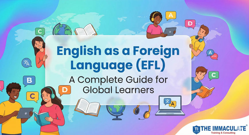English-as-a-Foreign-Language-(EFL)-A-Complete-Guide-for-Global-Learners English as a Foreign Language (EFL): A Complete Guide for Global Learners