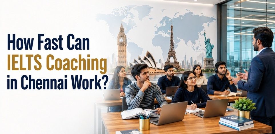 How Fast Can IELTS Coaching in